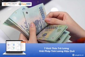 Các hình thức trả lương phổ biến