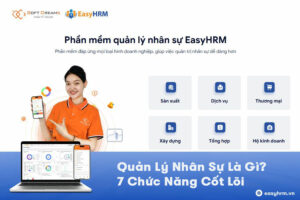 Quản lý nhân sự là gì? Các chức năng cốt lõi