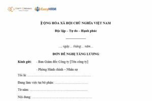 Mẫu đơn đề xuất tăng lương chuẩn xác 2025