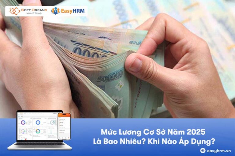 Mức Lương Cơ Sở Năm 2025 Là Bao Nhiêu? Khi Nào Áp Dụng?