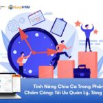Tính Năng Chia Ca Trong Phần Mềm Chấm Công: Tối Ưu Quản Lý, X3 Hiệu Suất
