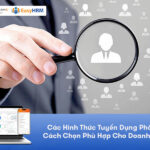 Các Hình Thức Tuyển Dụng Phổ Biến, Hiệu Quả