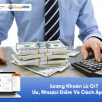 Lương Khoán Là Gì? Lương Khoán Có Phải Đóng BHXH Không?