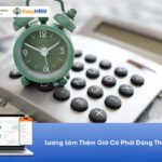 Lương Làm Thêm Giờ Có Phải Đóng Thuế TNCN?