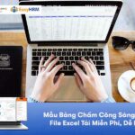 Mẫu Bảng Chấm Công Sáng Chiều File Excel: Tải Miễn Phí, Dễ Dùng