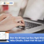 Đơn Xin Đi Làm Lại Sau Nghỉ Không Lương: Mẫu Chuẩn, Cách Viết Và Lưu Ý Cần Biết