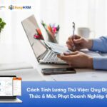 Cách Tính Lương Thử Việc: Quy Định, Công Thức & Mức Phạt Doanh Nghiệp Cần Biết