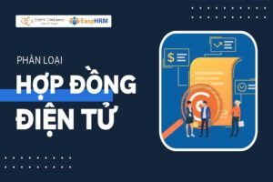 Hợp đồng điện tử có mấy loại?