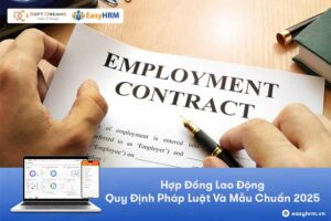 Hợp Đồng Lao Động: Quy Định Pháp Luật Và Mẫu Chuẩn Luật