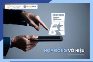 Hợp đồng lao động bị vô hiệu hóa khi nào?
