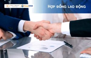 Hợp đồng lao động là gì?