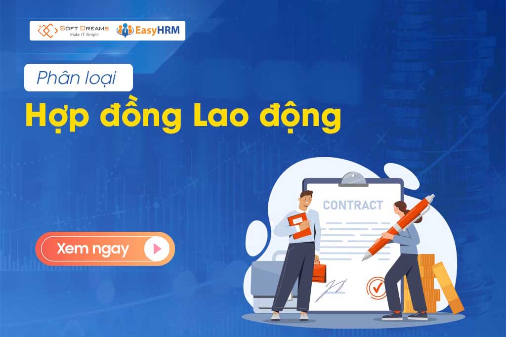 Phân loại hợp đồng lao động