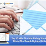 Top 10+ Mẫu Thư Mời Phỏng Vấn Chuẩn Dành Cho Doanh Nghiệp [Miễn Phí]
