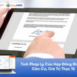 Tính pháp lý của hợp đồng điện tử: Căn cứ, giá trị thực tế