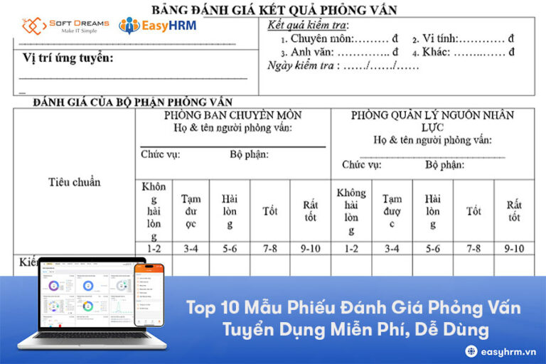 Top 10 mẫu phiếu đánh giá phỏng vấn tuyển dụng ứng viên dễ dùng