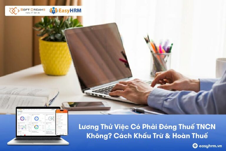 Lương thử việc có phải đóng thuế TNCN không?