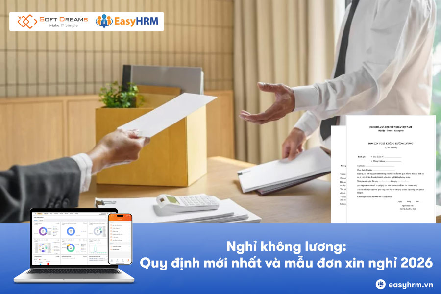 Nghỉ không lương: Quy định mới nhất và mẫu đơn xin nghỉ 2026