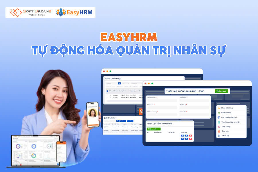 EasyHRM - Phần mềm quản lý lương thưởng toàn diện
