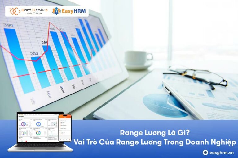 Range lương là gì? Vai trò của range lương trong doanh nghiệp