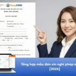 Tổng hợp mẫu đơn xin nghỉ phép mới nhất [TẢI MIỄN PHÍ]