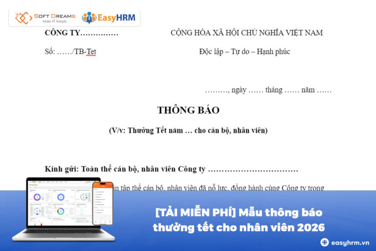 [TẢI MIỄN PHÍ EASYHRM] Mẫu thông báo thưởng tết cho nhân viên 2026