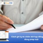 Cách ghi lý do chấm dứt hợp đồng lao động đúng pháp luật