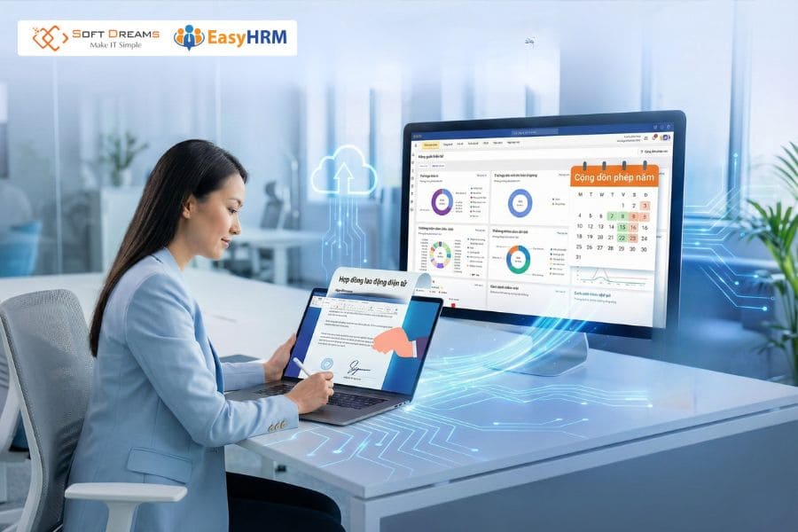 EasyHRM - Giải pháp ký và quản lý hợp đồng lao động điện tử đúng luật
