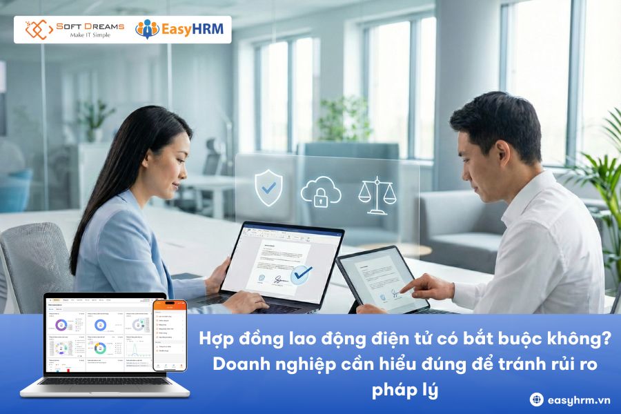 Hợp đồng lao động điện tử có bắt buộc không? Quy định mới 2026