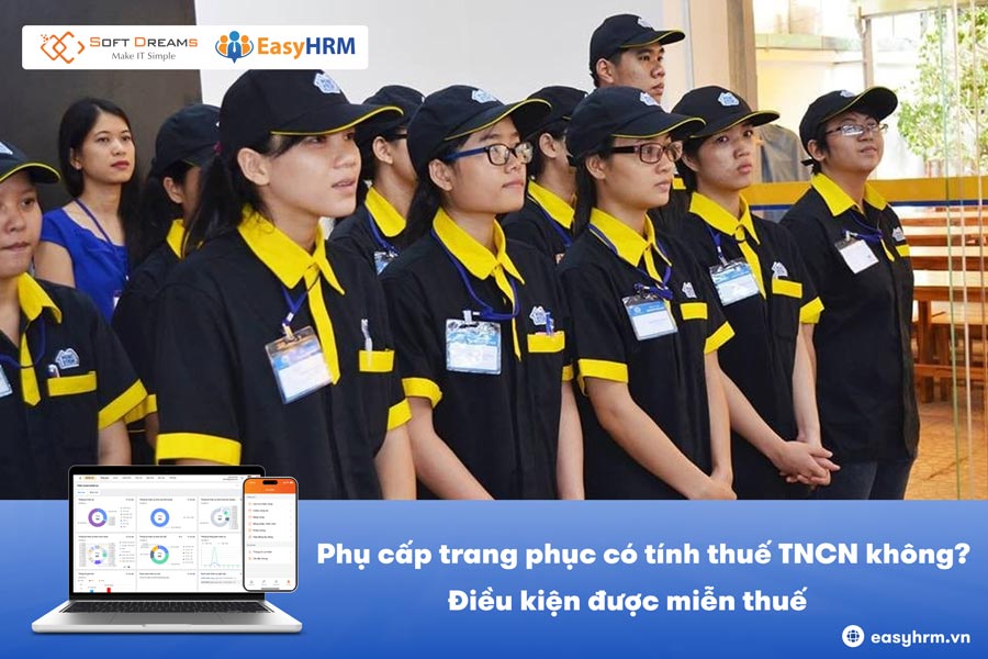 Phụ cấp trang phục có tính thuế TNCN không? Điều kiện được miễn thuế