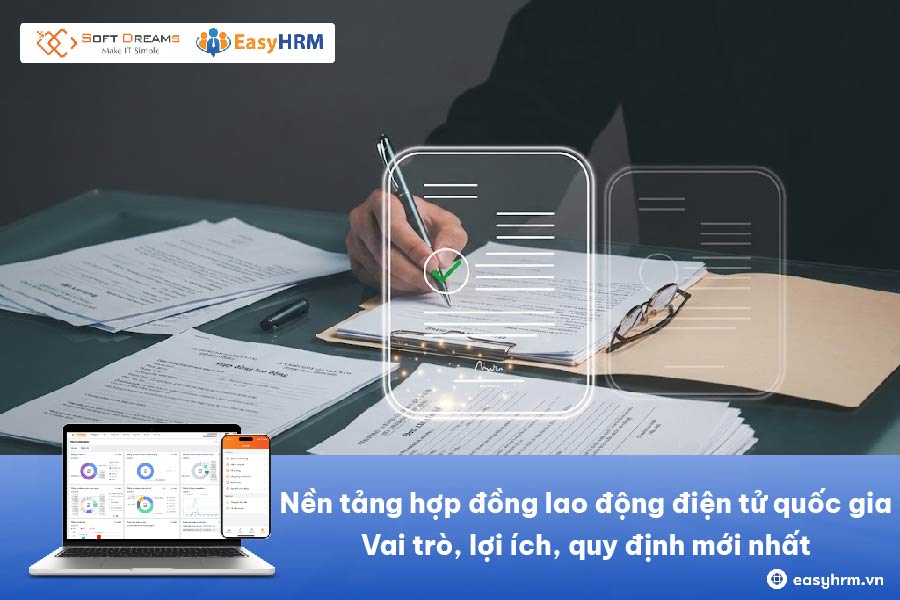 Nền tảng hợp đồng lao động điện tử quốc gia: Vai trò, lợi ích, quy định mới nhất