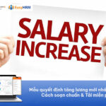 Mẫu quyết định tăng lương mới nhất 2026: Cách soạn chuẩn & Tải miễn phí