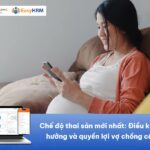 Chế độ thai sản 2026 mới nhất: Điều kiện, mức hưởng và quyền lợi vợ chồng cần biết
