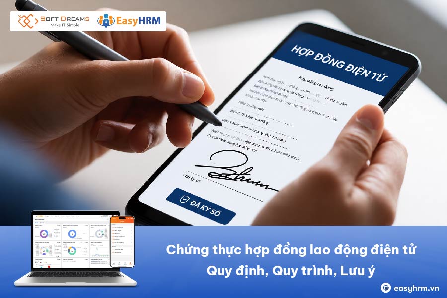 Chứng thực hợp đồng lao động điện tử: Quy định, Quy trình, Lưu ý 