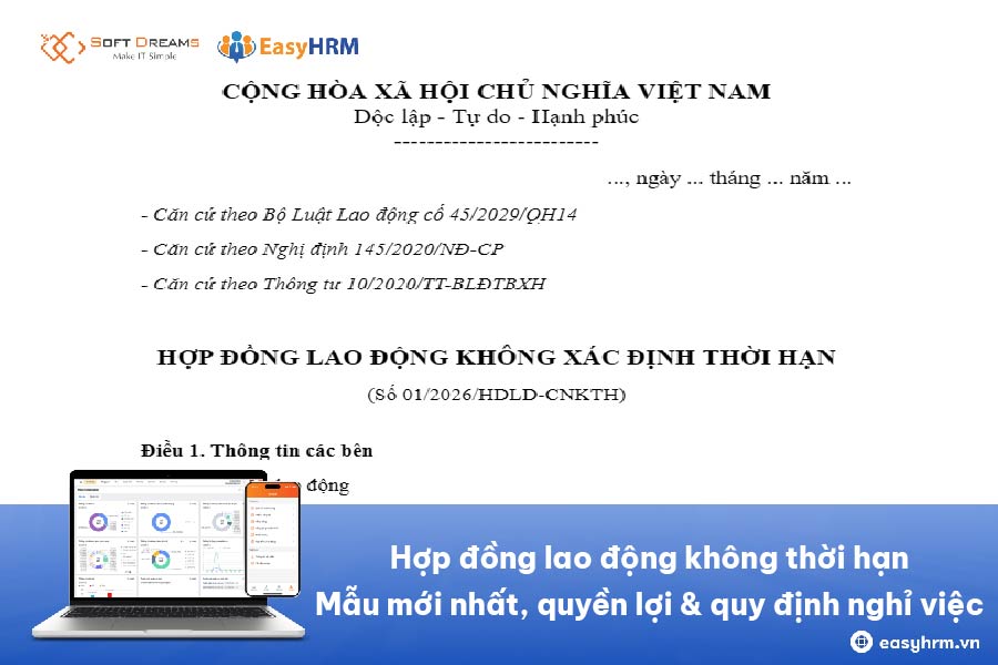 Hợp đồng lao động không thời hạn: Mẫu mới nhất, quyền lợi & quy định nghỉ việc