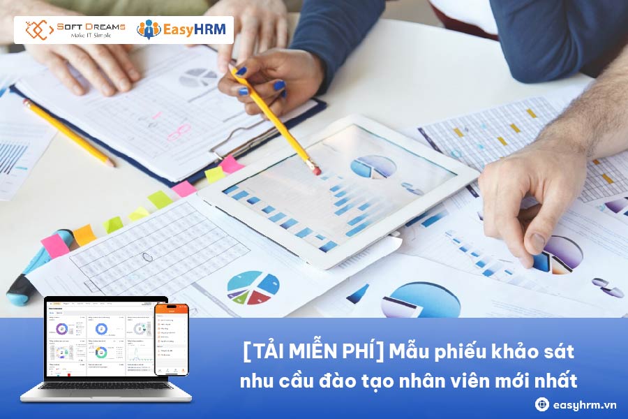 [TẢI MIỄN PHÍ] Mẫu phiếu khảo sát nhu cầu đào tạo nhân viên [mới nhất]