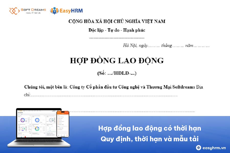 Hợp đồng lao động có thời hạn: Quy định, thời hạn và mẫu tải