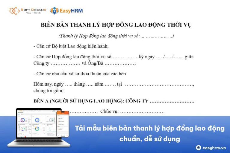 Tải mẫu biên bản thanh lý hợp đồng lao động chuẩn, dễ sử dụng