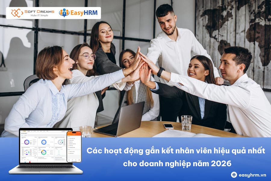 Những hoạt động gắn kết nhân viên thú vị, hiệu quả