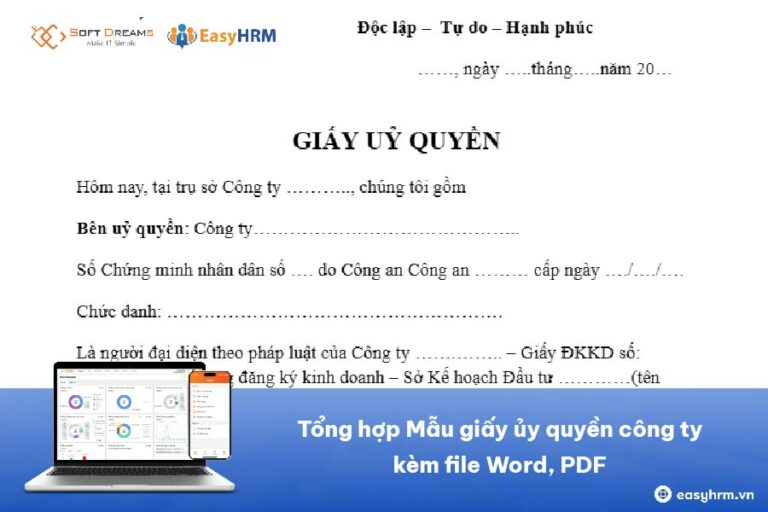 Tổng hợp Mẫu giấy ủy quyền công ty 2026 kèm file Word, PDF