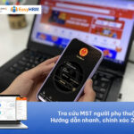 Tra cứu MST người phụ thuộc: Hướng dẫn nhanh, dễ hiểu