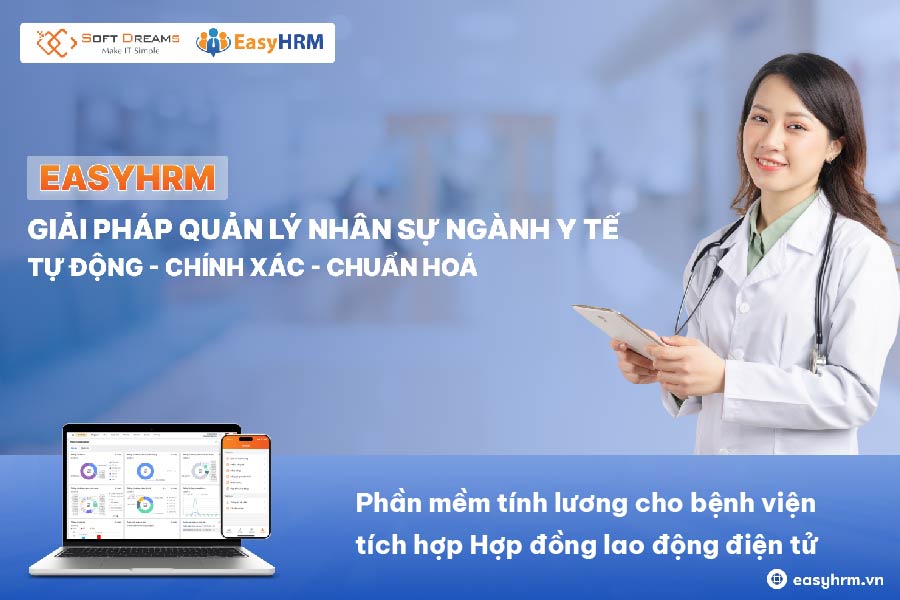 Phần mềm tính lương cho bệnh viện tích hợp hợp đồng lao động điện tử [CÓ DÙNG THỬ]