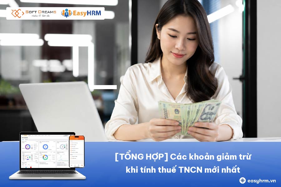 [TỔNG HỢP] Các khoản giảm trừ khi tính thuế TNCN mới nhất
