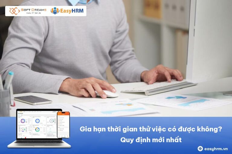 Gia hạn thời gian thử việc có được không? Quy định mới nhất
