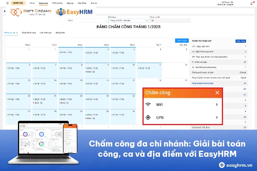 Chấm công đa chi nhánh: Giải bài toán công, ca và địa điểm với EasyHRM