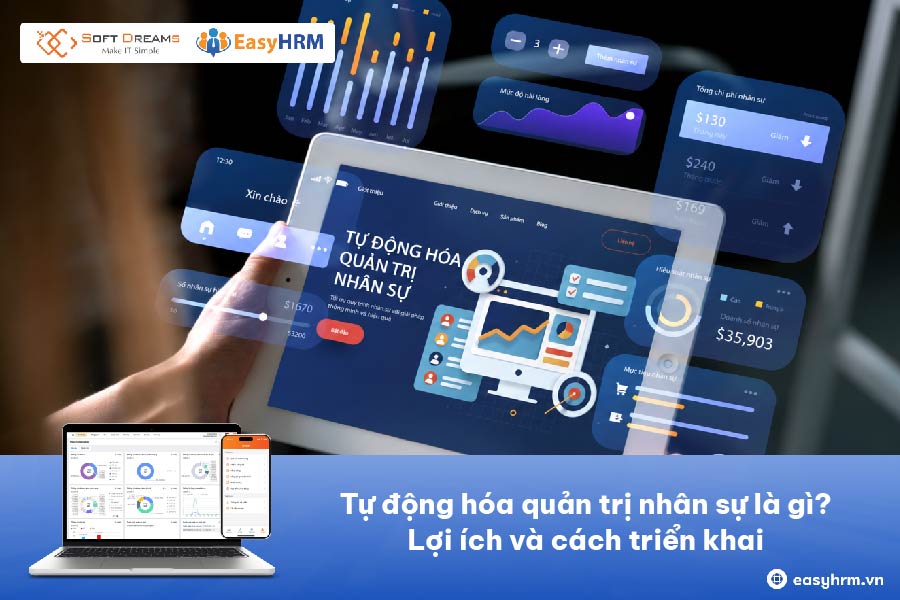 Tự động hóa quản trị nhân sự là gì? Lợi ích và cách triển khai