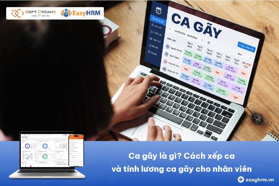 Ca gãy là gì? Cách xếp ca và tính lương ca gãy cho nhân viên